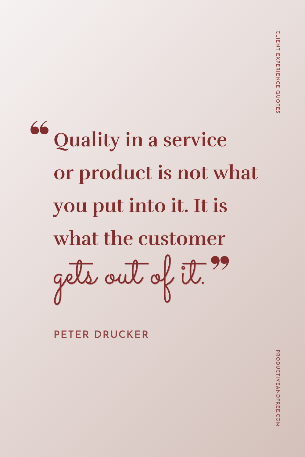 25-quotes-to-inspire-you-to-provide-an-amazing-client-experience